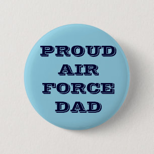 Button Proud Air Force Dad