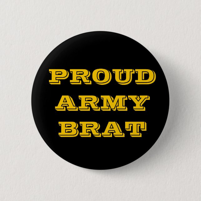 Button Proud Army Brat (Front)