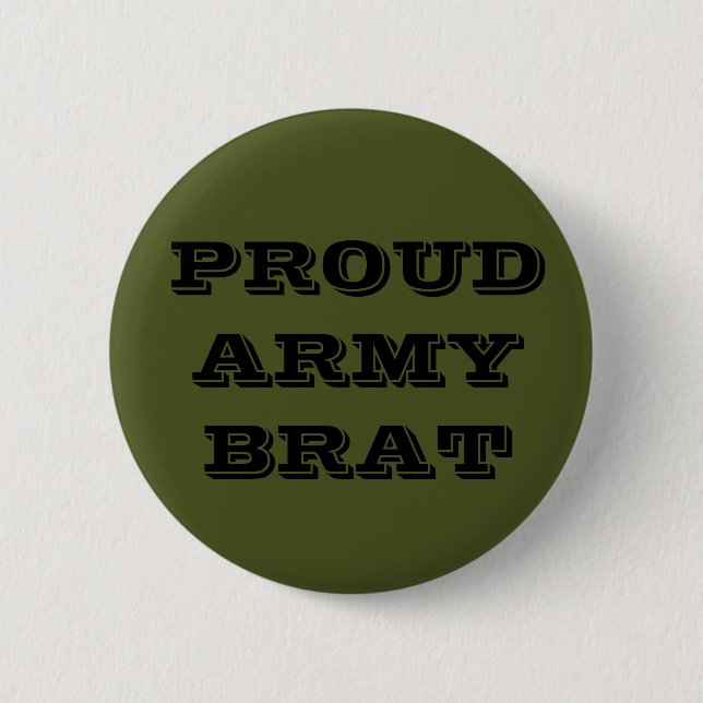Button Proud Army Brat (Front)