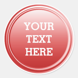 BUTTON ROUND red gradient + your text Classic Round Sticker