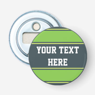 BUTTON ROUND stripes green + your idea Bottle Opener