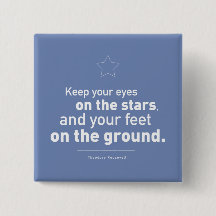 Button Theodore Roosevelt Quote CUSTOM COLOR