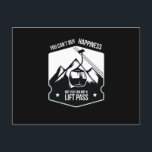 Buy A Lift Pass Skiing Winter Sports Postcard<br><div class="desc">You are a skier with skis in winter mizt snow and ski slope? Then this skiing saying design is just right for every winter sportsman with skis. Ideal gift for christmas,  birthday.</div>