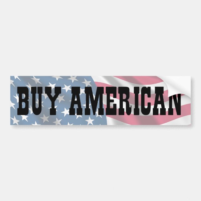 Buy American Bumper Sticker (Front)
