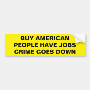 BUY AMERICAN BUMPER STICKER