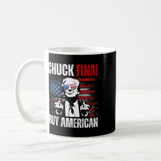 Buy American Chuck Fina China Trade Liberation Day Coffee Mug
