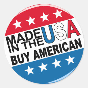 Buy American - Made in the USA Classic Round Sticker