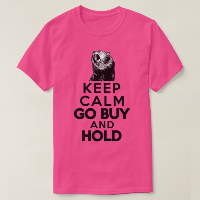 Buy and hold 3 T-Shirt (Design Front)