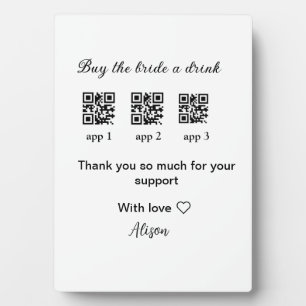buy bride a drink scan QR code thank youInvitation Plaque