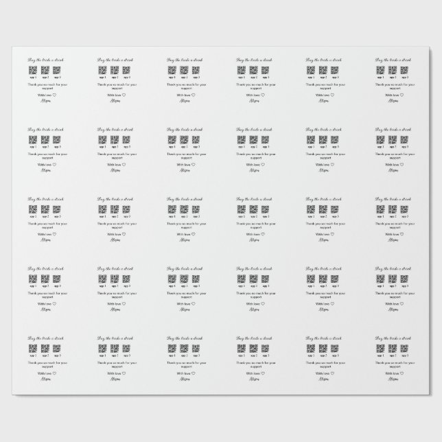 buy bride a drink scan QR code thank youInvitation Wrapping Paper (Flat)