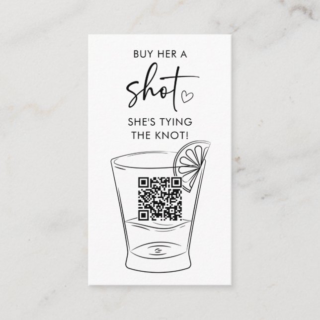 Buy Her a Shot She's Tying the Knot QR Code  Enclosure Card (Front)