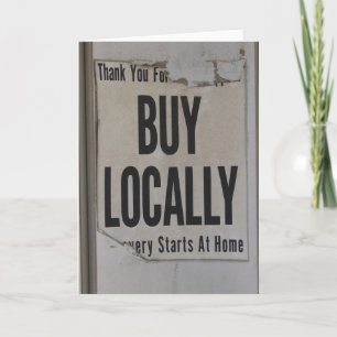Buy Locally Thank You Card