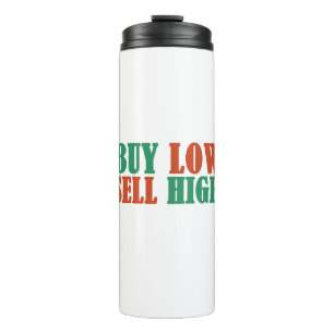 buy low sell high thermal tumbler