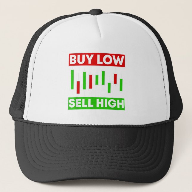 BUY LOW SELL HIGH TRADING CANDLE STICKS TRUCKER HAT (Front)