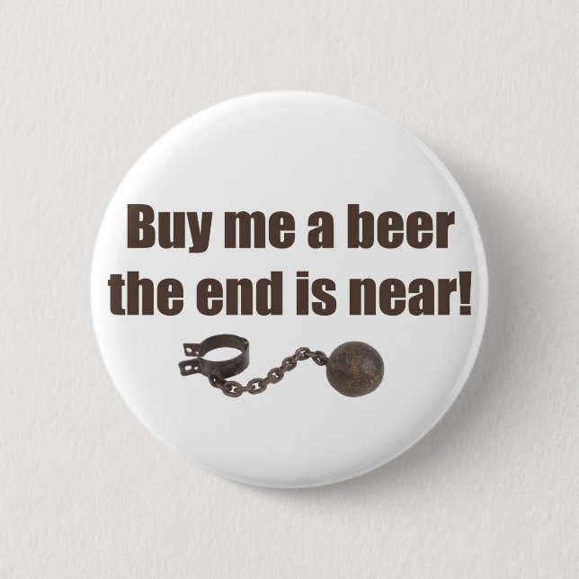 Buy me a Beer bachelor party button (Front)