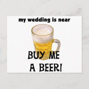 Buy Me a Beer Bachelor Party Tshirts and Gifts Postcard