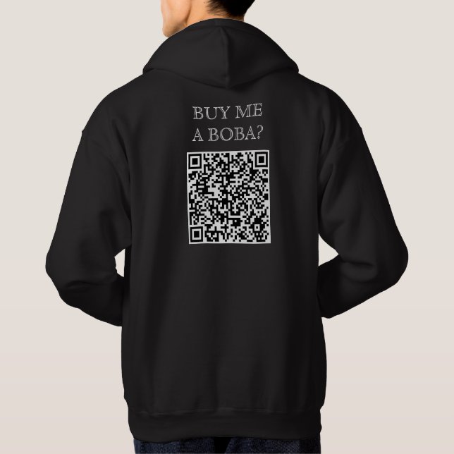 Buy Me A Boba QR Code On Back Funny Free Drink Hoodie (Back)