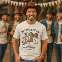 Buy Me a Shot Tying Knot Cowboy Bachelor Party