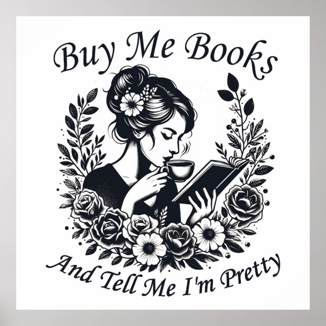 Buy Me Books And Tell Me I'm Pretty Poster (Front)