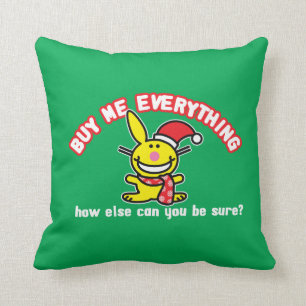 Buy Me Everything Cushion