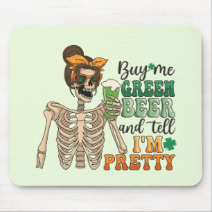 Buy Me Green Beer - Skeleton   St. Patrick's Day Mouse Mat