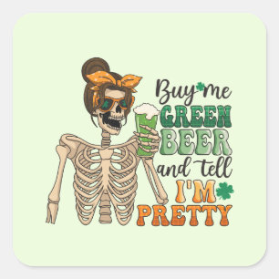 Buy Me Green Beer - Skeleton   St. Patrick's Day Square Sticker