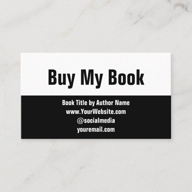 Buy My Book Black and White Author Marketing Business Card (Front)