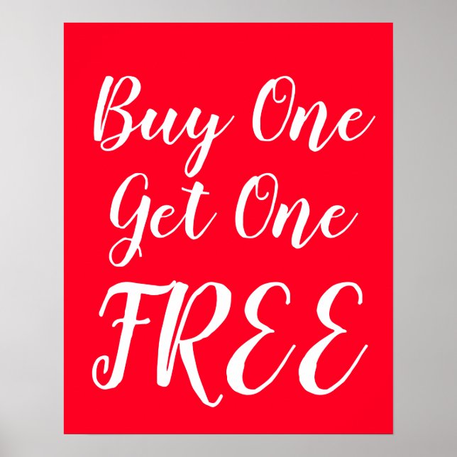 Buy One Get One Free Sign, Red Retail BOGO Sale  Poster (Front)