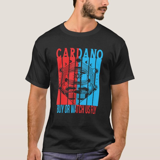 Buy Or Watch Us Fly Cardano Alonzo Mainnet- Smart  T-Shirt (Front)