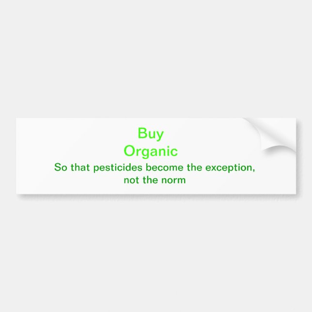 Buy Organic Bumper Sticker (Front)