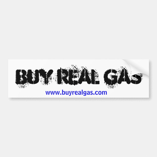 Buy Real Gas Bumper Sticker (Front)