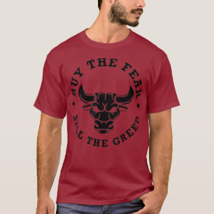 Buy Sell I Bull Stock Market Trading Daytrader T-Shirt