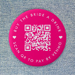 Buy The Bride A Drink | Bachelorette QR Code Pink 6 Cm Round Badge<br><div class="desc">A simple custom raspberry hot pink "Buy the Bride a Drink" Bachelorette Party QR code round button pin in a modern minimalist style with a cute heart detail. The template can be easily updated with your QR code and custom text, eg. scan QR to pay by Venmo. #bachelorette #buythebrideadrink #QRcode...</div>
