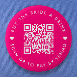 Buy The Bride A Drink | Bachelorette QR Code Pink 6 Cm Round Badge<br><div class="desc">A simple custom raspberry hot pink "Buy the Bride a Drink" Bachelorette Party QR code round button pin in a modern minimalist style with a cute heart detail. The template can be easily updated with your QR code and custom text, eg. scan QR to pay by Venmo. #bachelorette #buythebrideadrink #QRcode...</div>