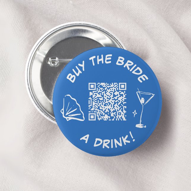 Buy The Bride A Drink Bridal Shower QR Code 6 Cm Round Badge (Creator Uploaded)