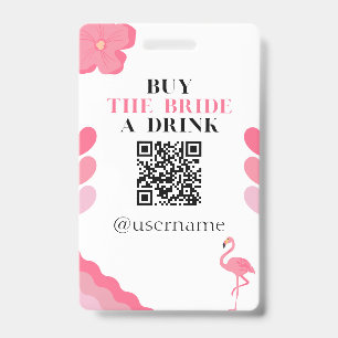 Buy the Bride a Drink Crowdfund Bachelorette Badge ID Badge