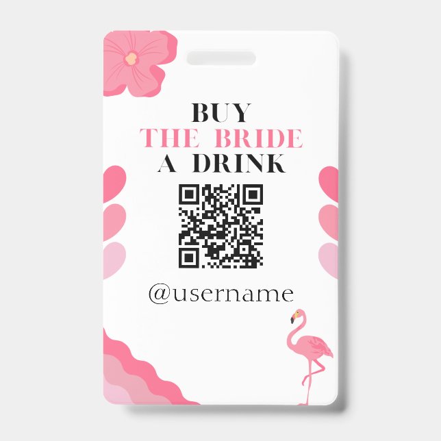 Buy the Bride a Drink Crowdfund Bachelorette Badge ID Badge (Front)