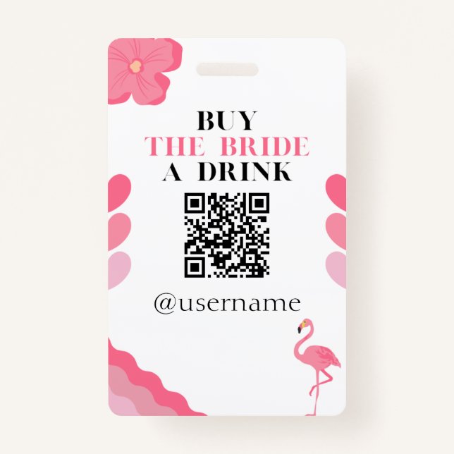 Buy the Bride a Drink Crowdfund Bachelorette Badge ID Badge (Front)
