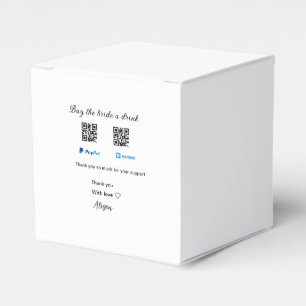 Buy the bride a drink donation QR Venmo PayPal  Favour Box