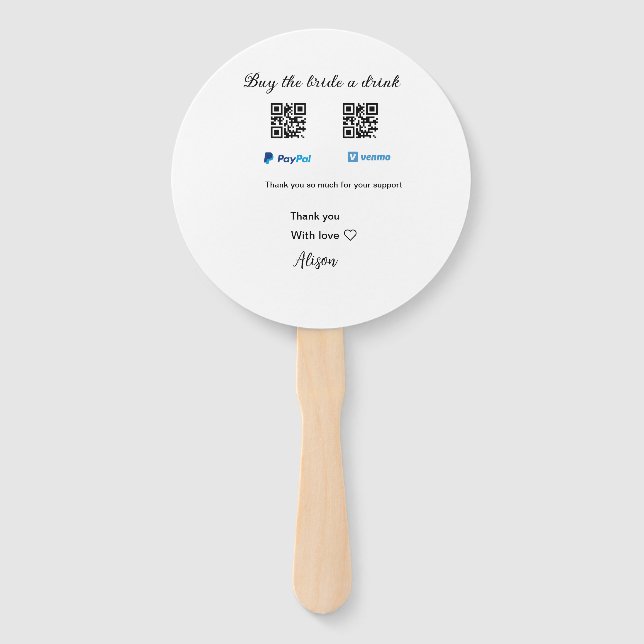 Buy the bride a drink donation QR Venmo PayPal  Hand Fan (Front)