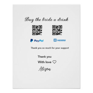 Buy the bride a drink donation QR Venmo PayPal Poster