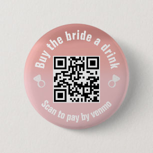 Buy the Bride A Drink QR Code 6 Cm Round Badge
