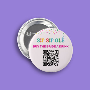 Buy the Bride Drink QR Code Final Fiesta Mexican 6 Cm Round Badge