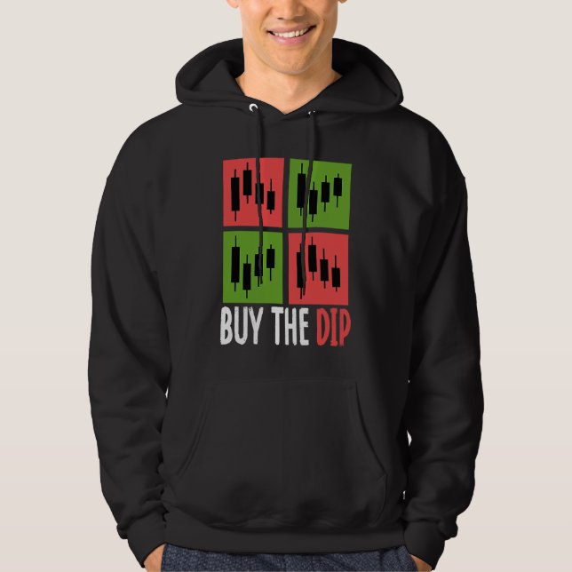 Buy The Dip Cryptocurrency Blockchain Trader Best  Hoodie (Front)