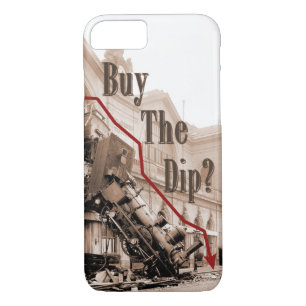 Buy The Dip Stock Market Humour iPhone 8/7 Case