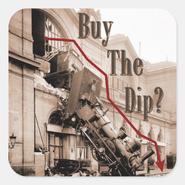 Buy The Dip Stock Market Humour Square Sticker (Front)