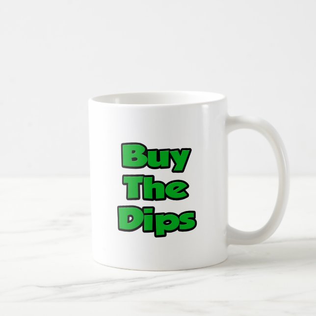 Buy The Dips Coffee Mug (Right)
