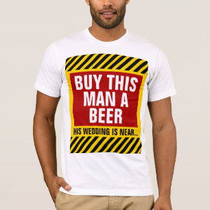 Buy This Man a Beer Bachelor Party T-Shirt