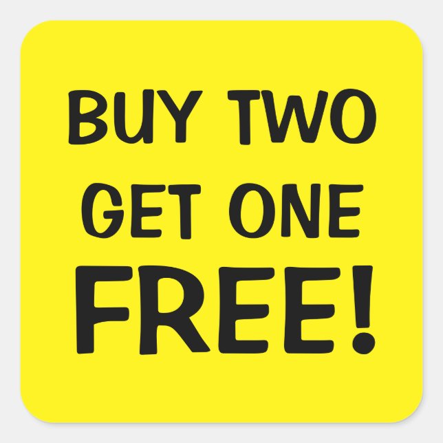 BUY TWO GET ONE FREE SQUARE STICKER (Front)