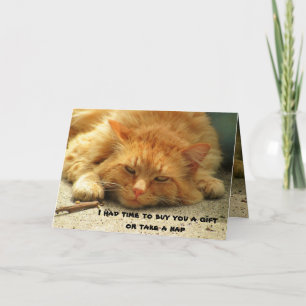 Buy You a Gift or Take A Nap Kitty Card